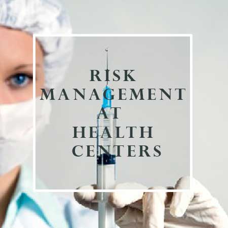 Risk Management at Health Centers